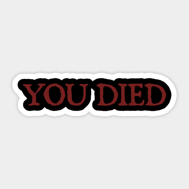 you died - notif Sticker by Cybord Design